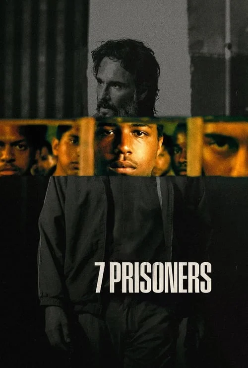 7 Prisoners // 7 Prisioneiros