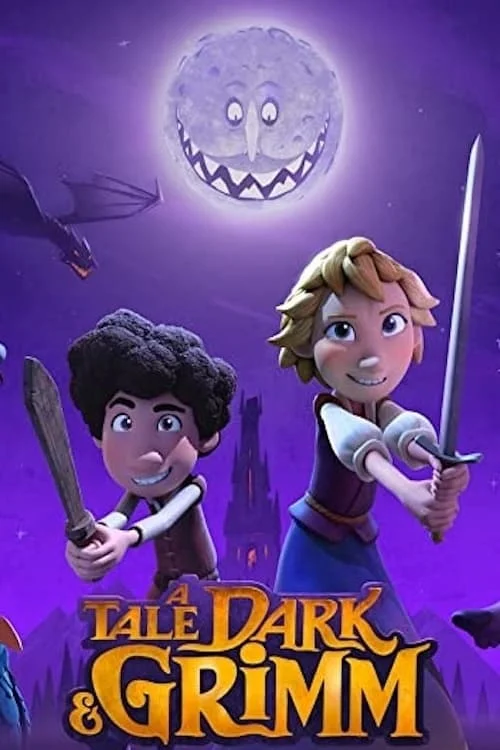 A Tale Dark & Grimm: Limited Series