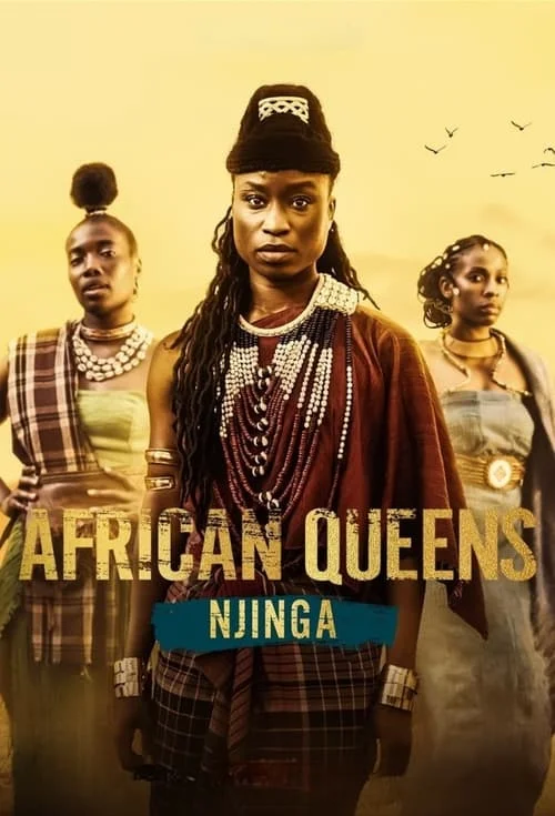 African Queens: Njinga: Limited Series