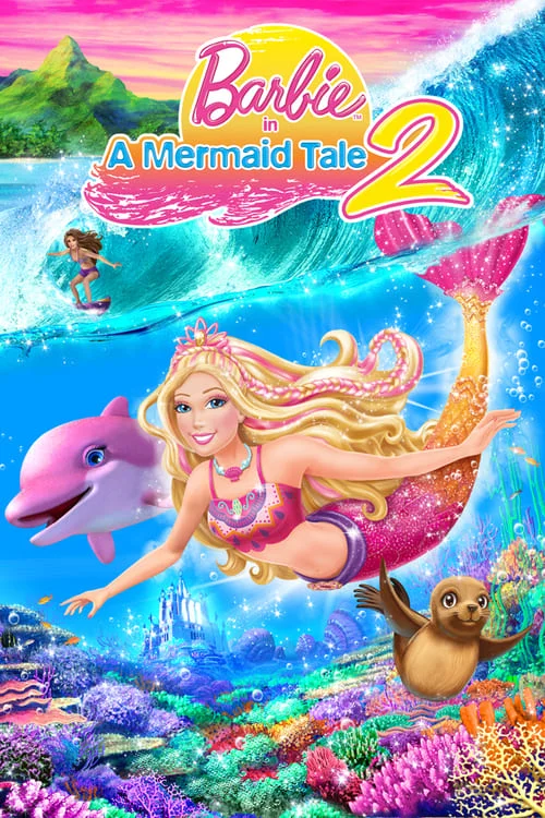 Barbie: A Mermaid Tale 2