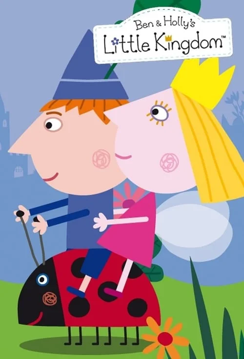 Ben & Holly's Little Kingdom: Season 1