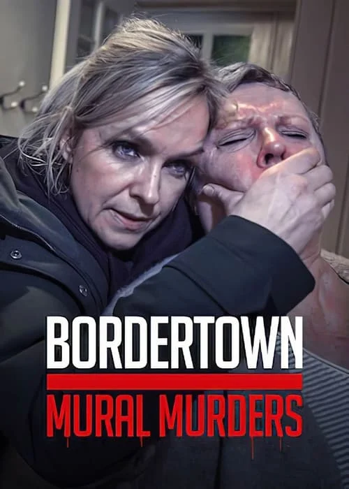Bordertown: Mural Murders // Sorjonen: Muraalimurhat