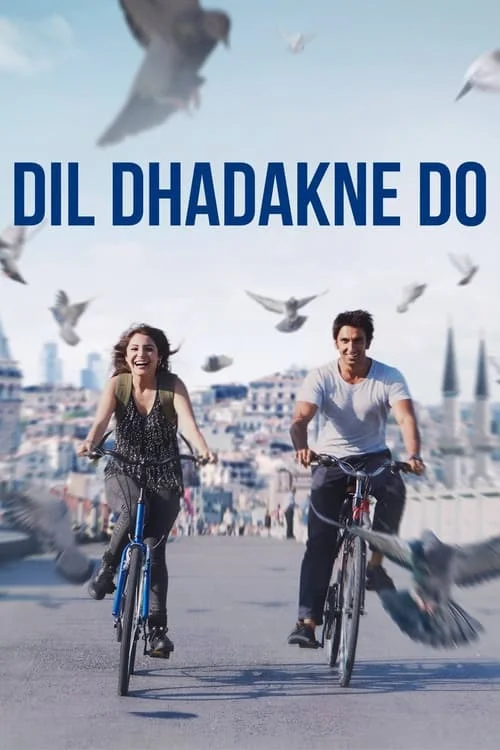 Dil Dhadakne Do // दिल धड़कने दो