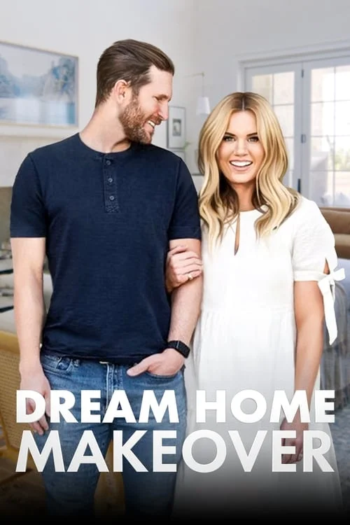 Dream Home Makeover: Season 1