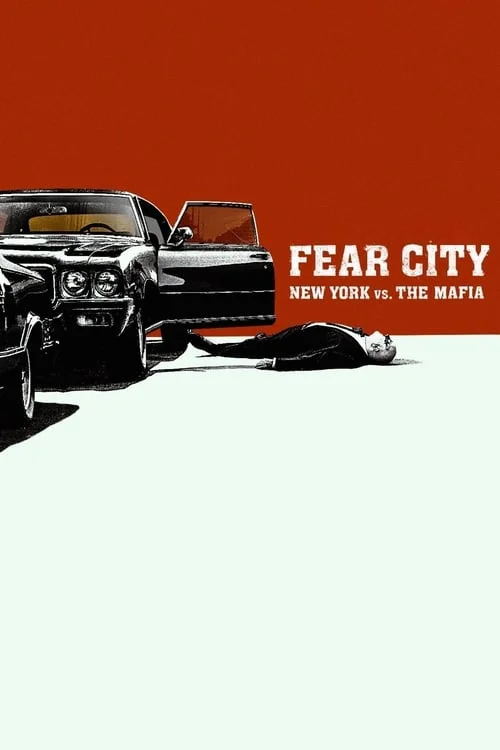 Fear City: New York vs The Mafia: Limited Series