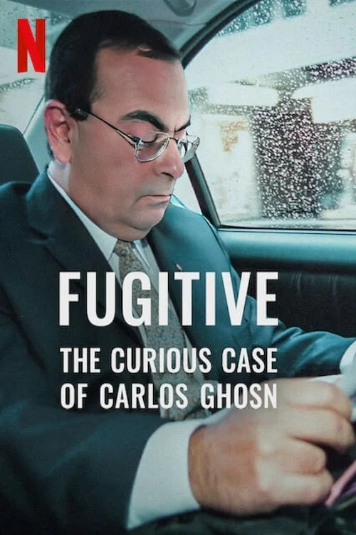 Fugitive: The Curious Case of Carlos Ghosn