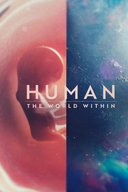 Human: The World Within: Limited Series