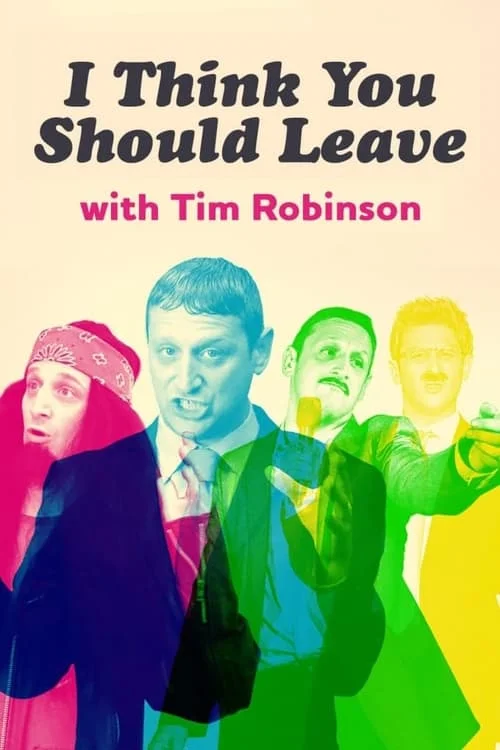 I Think You Should Leave with Tim Robinson: Season 1