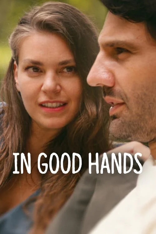 In Good Hands // Sen Yaşamaya Bak