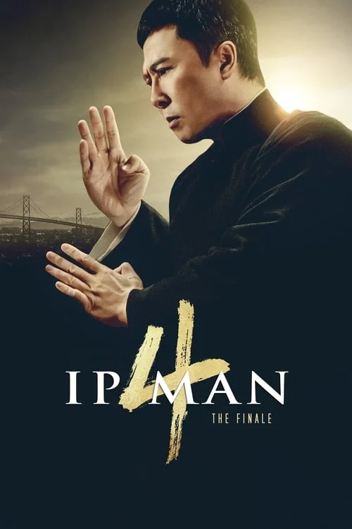 Ip Man 4: The Finale // 葉問4：完結篇 // 叶问4：完结篇
