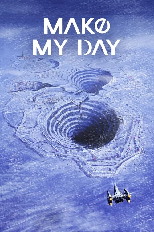 MAKE MY DAY: Season 1