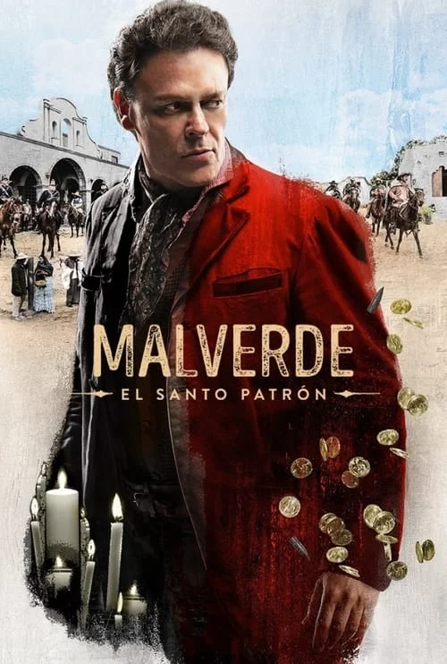 Malverde, el santo patrón: Season 1