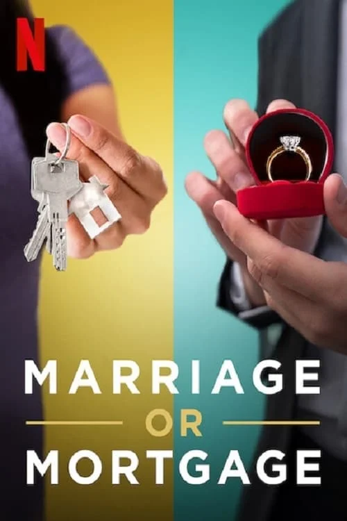 Marriage or Mortgage: Season 1