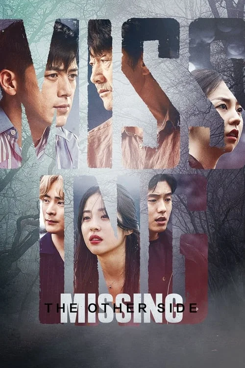 Missing: The Other Side // 미씽: 그들이 있었다