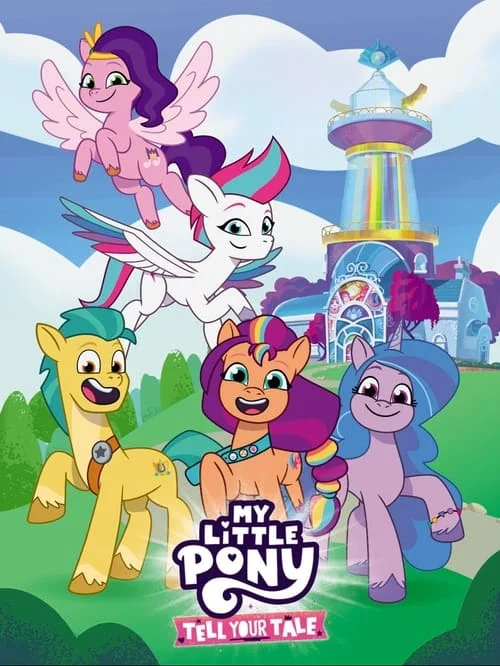 My Little Pony: Tell Your Tale: Season 1