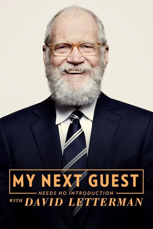 My Next Guest Needs No Introduction With David Letterman: Season 4