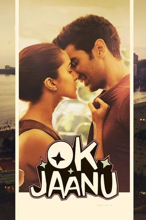 OK Jaanu // ओके जानू