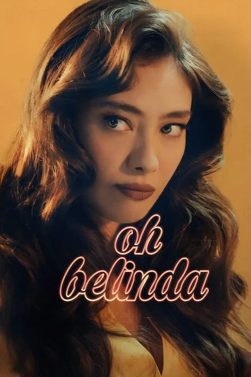 Oh Belinda // Aaahh Belinda