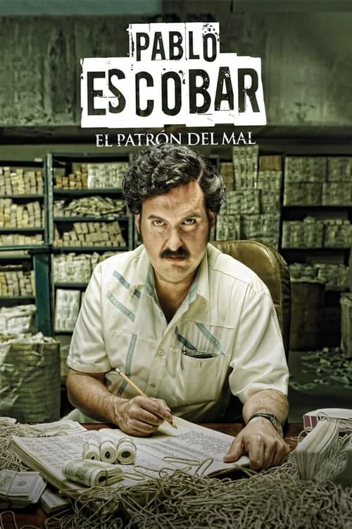 Pablo Escobar, el patrón del mal: Season 1