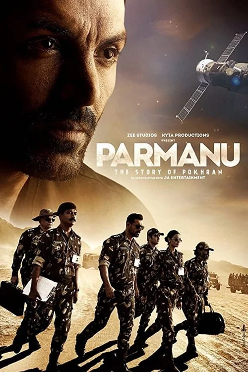Parmanu: The Story of Pokhran // परमाणु: पोखरण की कहानी