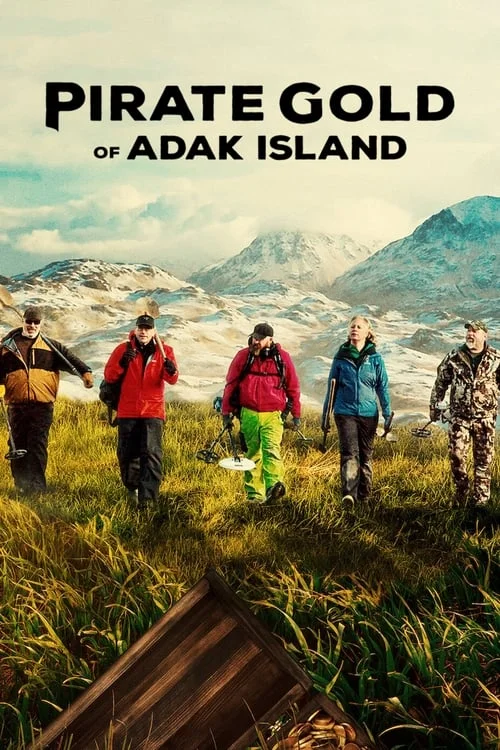 Pirate Gold of Adak Island: Season 1