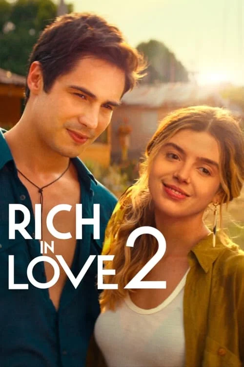 Rich in Love 2 // Ricos de Amor 2