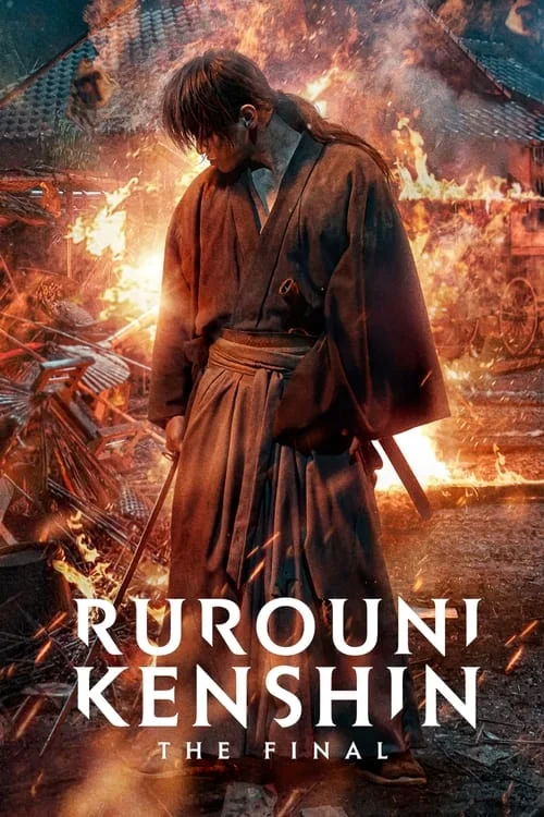 Rurouni Kenshin: The Final // るろうに剣心 最終章 The Final