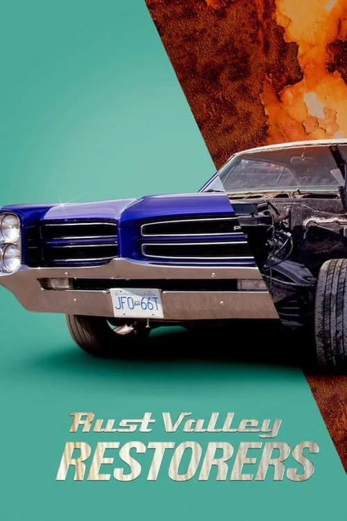 Rust Valley Restorers: Season 1