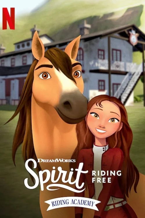 Spirit Riding Free: Riding Academy: Part 1