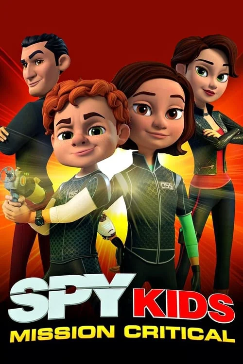Spy Kids: Mission Critical: Season 1
