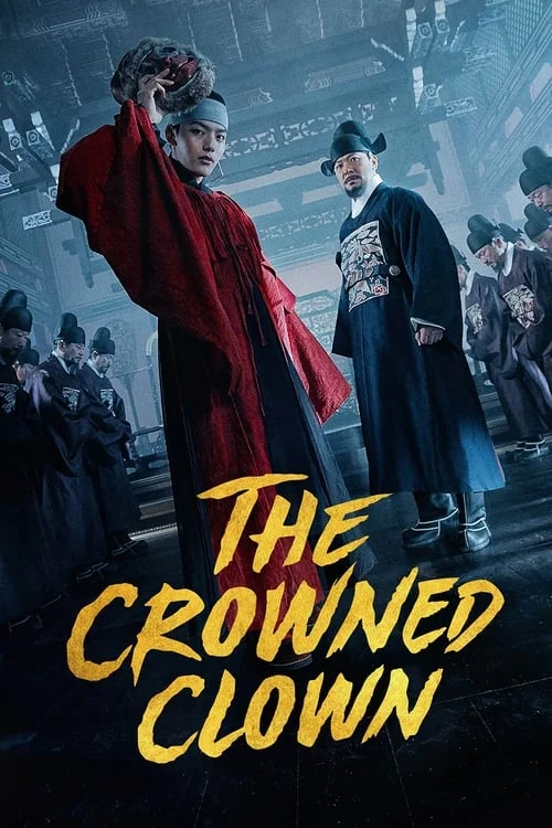 The Crowned Clown // 왕이 된 남자