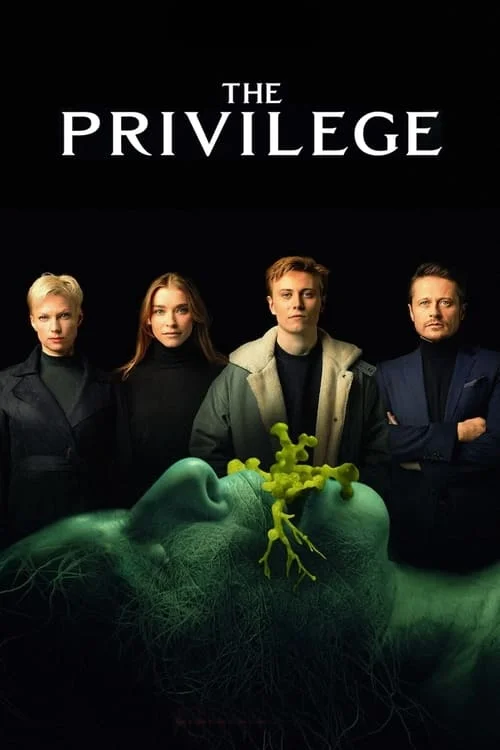 The Privilege // Das Privileg – Die Auserwählten