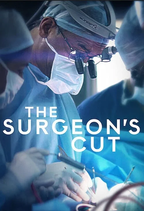 The Surgeon's Cut: Season 1