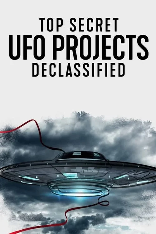 Top Secret UFO Projects: Declassified: Season 1