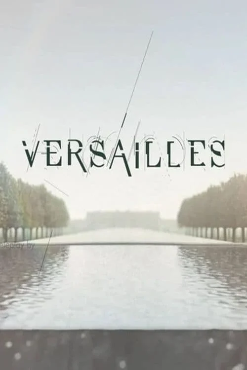 Versailles: Season 1