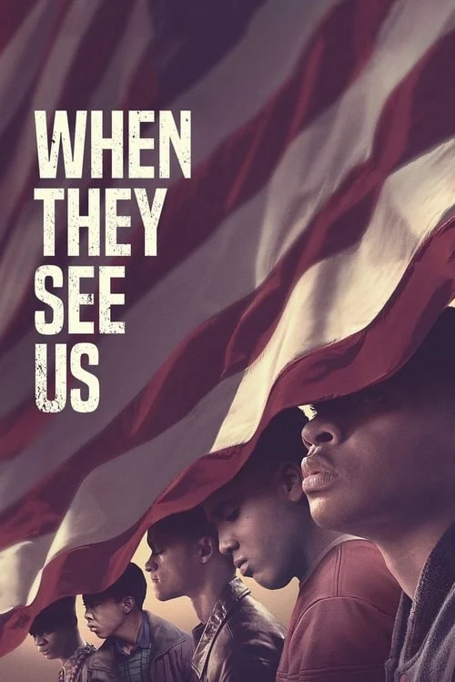 When They See Us: Limited Series