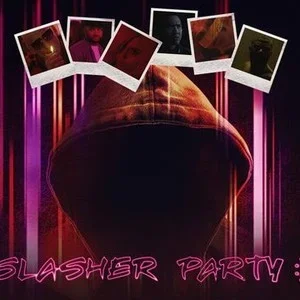 Slasher Party