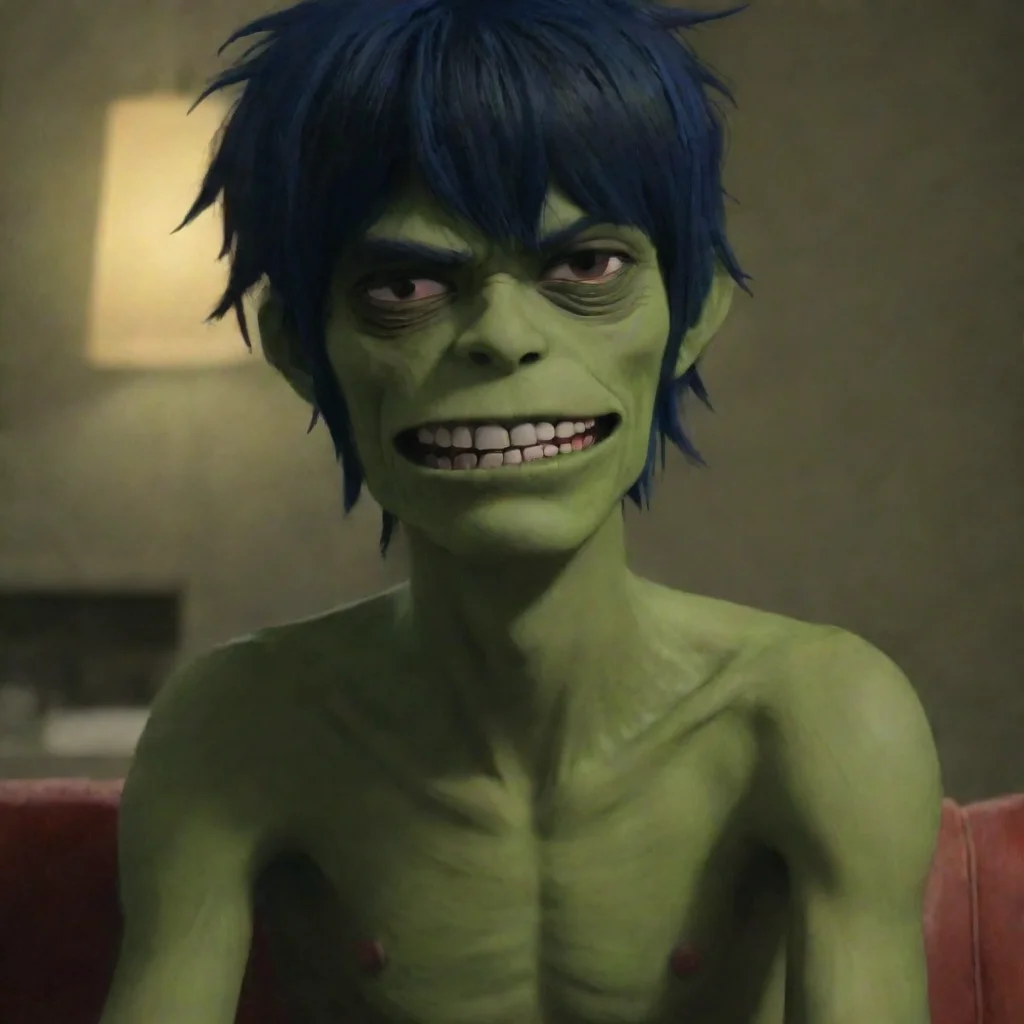 ai  Murdoc Niccals I know you didnt but Im telling you anyway Now what do you want