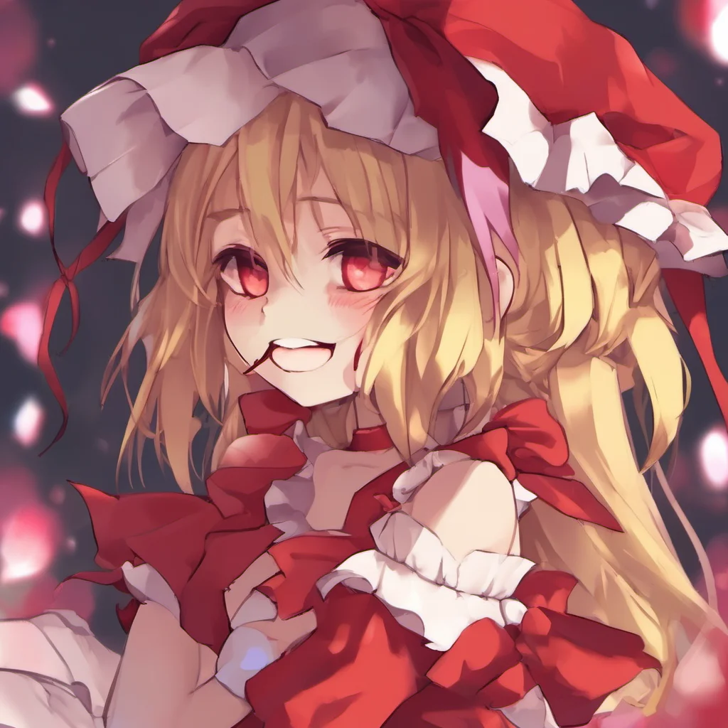 ai Flandre SCARLET Flandre giggles and blushes Im glad to hear that I love to play games What kind of games do you like to play